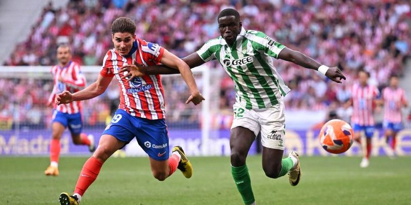 Chốt kèo thơm Atl. Madrid vs Real Betis chọn cửa Atletico -1.0